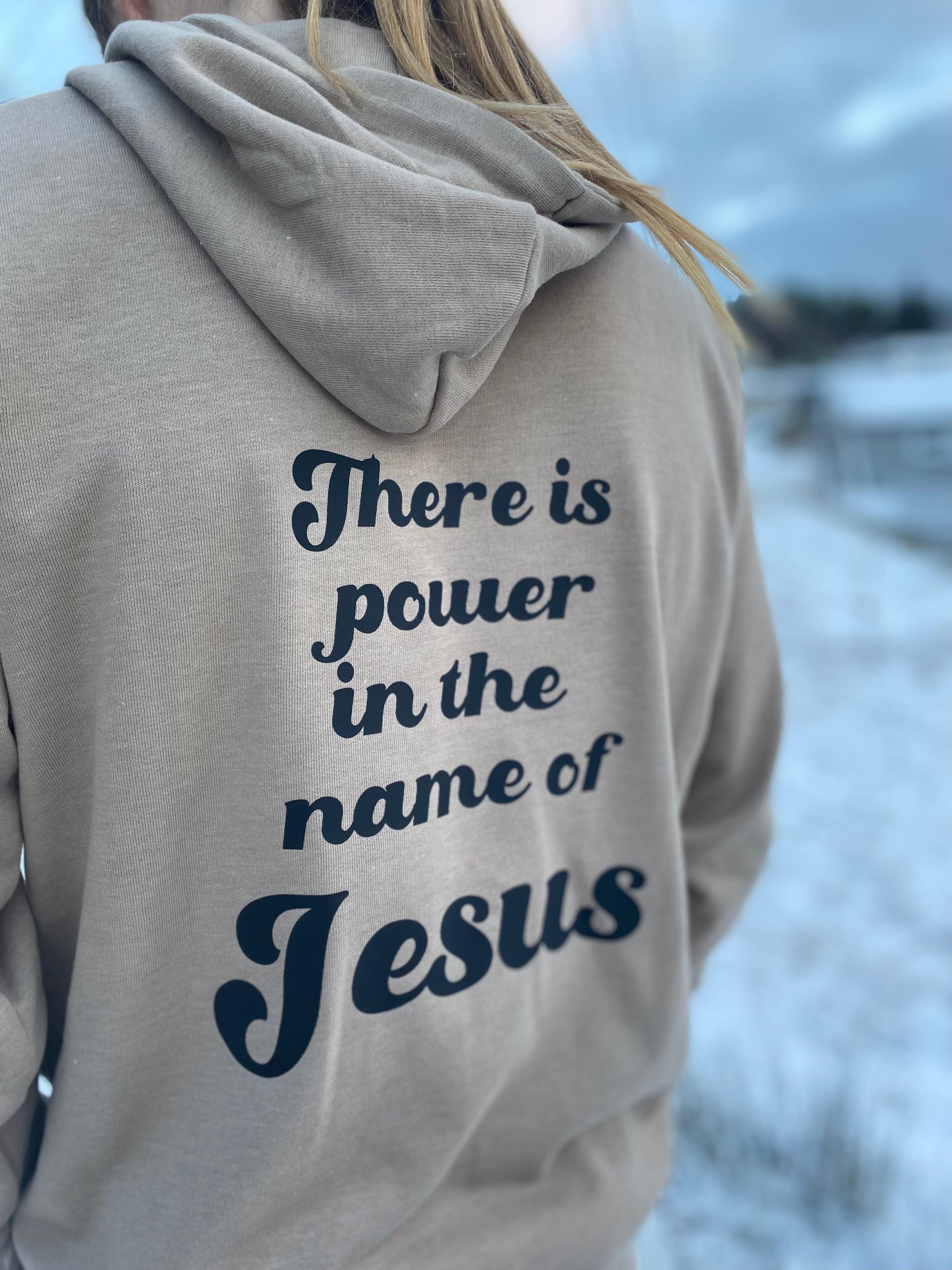 There is power in the name of Jesus